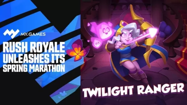 Rush Royale Unveils Update 30.0: Spring Marathon with Twilight Ranger